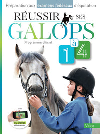 Réussir ses galops 1 à 4