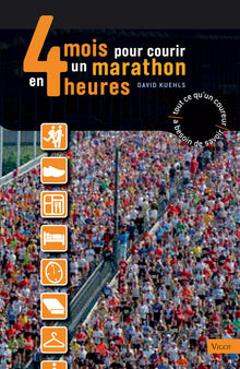 4 mois pour courir un marathon en 4 heures