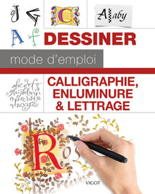 Calligraphie, enluminure et lettrage