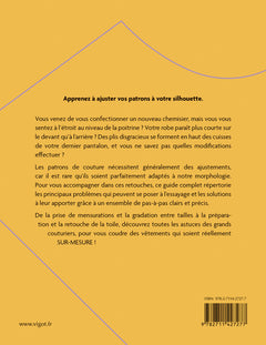 Sur mesure ! : Ajuster les patrons de couture à sa morphologie