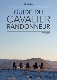 Guide du cavalier propriétaire. 5eme édition