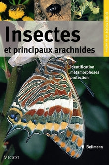 Guide Vigot des insectes et des principaux arachnides