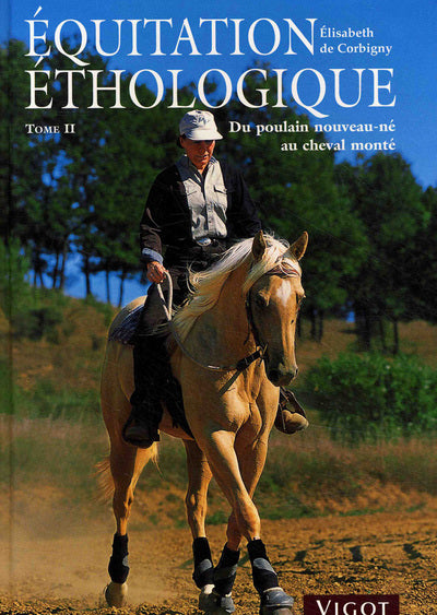 Équitation éthologique tome 2