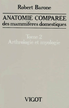 Anatomie des mammifères domestiques : Arthrologie