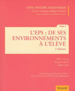 L'eps : de ses environnements à l'élève t2