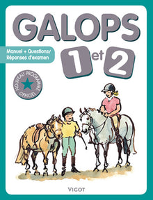 Galops 1 et 2