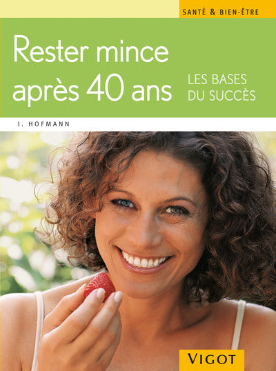 Rester mince après 40 ans