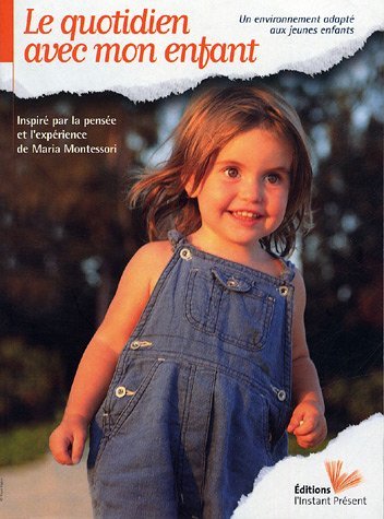 Le quotidien avec mon enfant