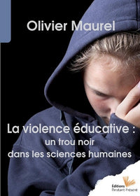 La violence éducative, un trou noir dans les sciences humaines