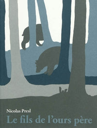 Le Fils de l'ours père - Ancienne Edition