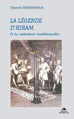 La légende d'Hiram