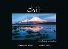 Chili : infinies latitudes