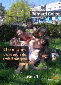 Chroniques d'une ecole du troisieme type