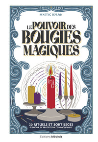 Le pouvoir des bougies magiques