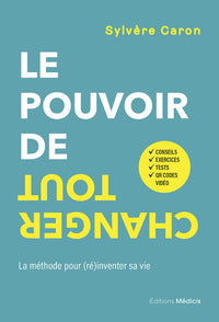 Le pouvoir de tout changer