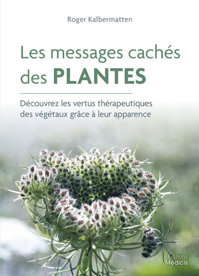 Les messages cachés des plantes
