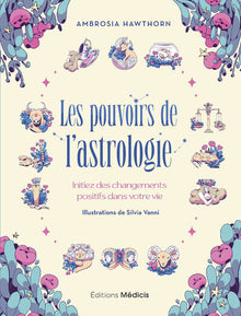 Les pouvoirs de l'astrologie