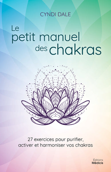 Le petit manuel des chakras