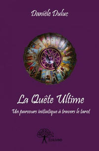 La Quête Ultime
