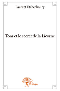 Tom et le secret de la Licorne