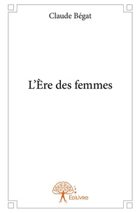 L'Ère des femmes