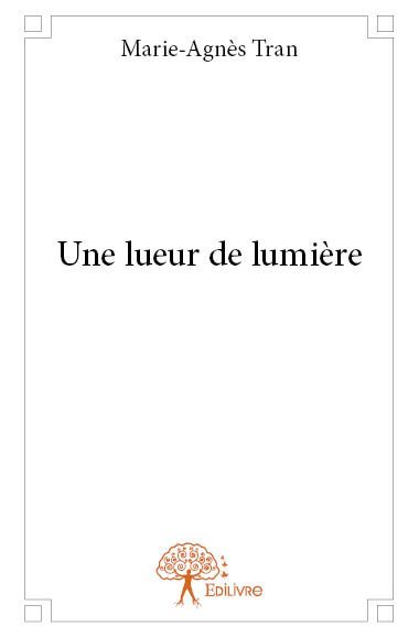 Une lueur de lumière