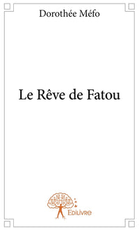 Le Rêve de Fatou