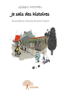 Je sais des histoires