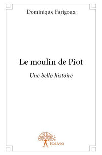 Le moulin de Piot