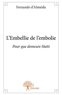L'Embellie de l'embolie