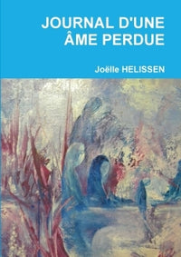 Journal d'une âme perdue