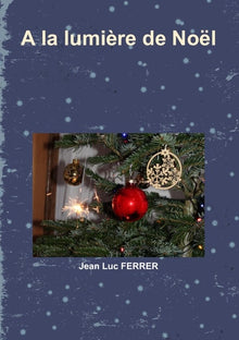A la lumière de Noël