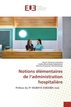 Notions élémentaires de l'administration hospitalière