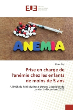 Prise en charge de l'anémie chez les enfants de moins de 5 ans