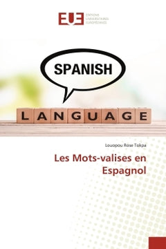 Les Mots-valises en Espagnol