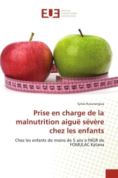 Prise en charge de la malnutrition aiguë sévère chez les enfants