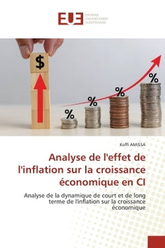 Analyse de l'effet de l'inflation sur la croissance économique en Côte d'Ivoire
