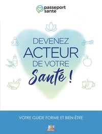 Passeport santé - Devenez acteur de votre santé