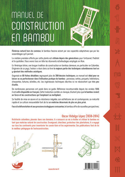 Manuel de construction en bambou - Récolte - Séchage - Techniques d'assemblage