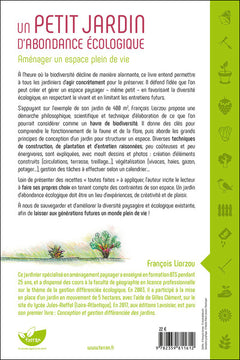 Un petit jardin d'abondance écologique - Aménager un espace plein de vie