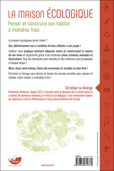 La maison écologique - Penser et construire son habitat à moindre frais