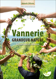 Vannerie grandeur nature - Buissonnière et collective