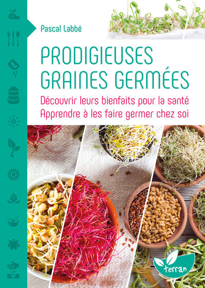 Prodigieuses graines germées