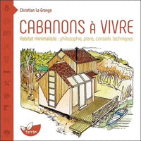 Cabanons à vivre - Habitat minimaliste