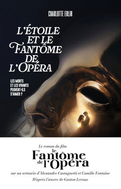 L'Étoile et le Fantôme de l'Opéra