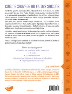 Cuisine sauvage au fil des saisons - 112 recettes familiales et gourmandes avec les plantes qui nous entourent