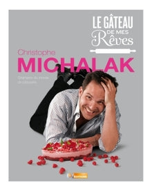 Le gâteau de mes rêves