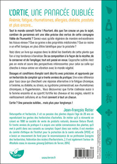 L'ortie - Une panacée oubliée - Anémie, fatigue, rhumatismes, allergies, diabète, prostate et plus encore...