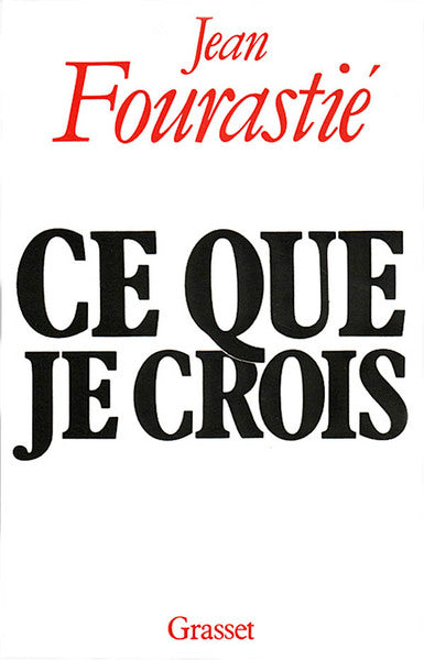 ce que je crois