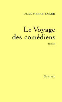 Le voyage des comédiens